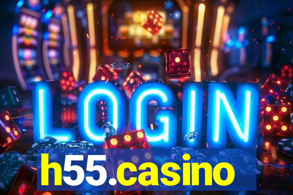 h55.casino