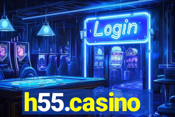 h55.casino