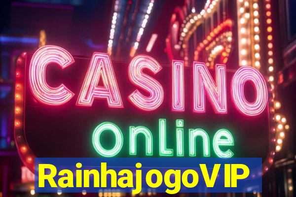 RainhajogoVIP