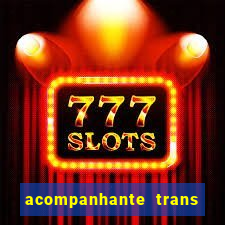 acompanhante trans porto alegre