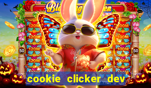 cookie clicker dev tools code