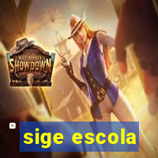 sige escola