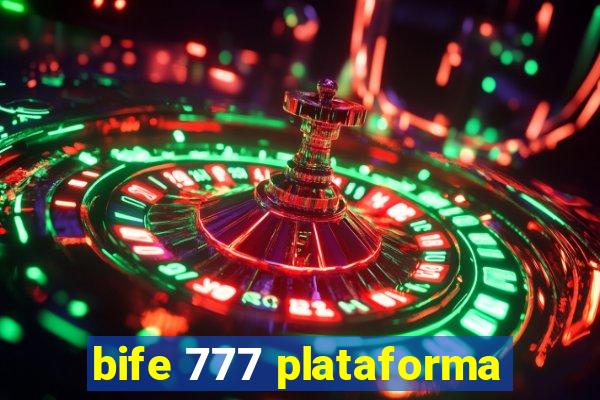 bife 777 plataforma