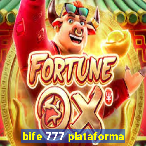 bife 777 plataforma