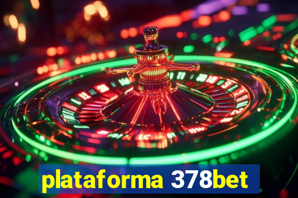 plataforma 378bet