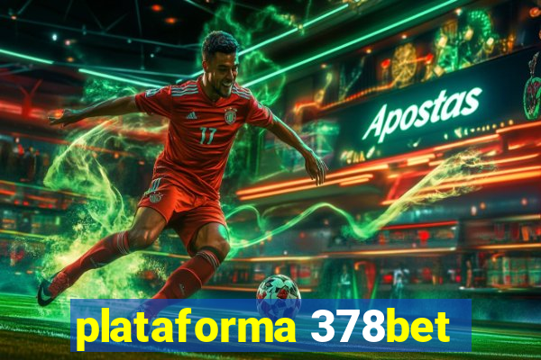 plataforma 378bet