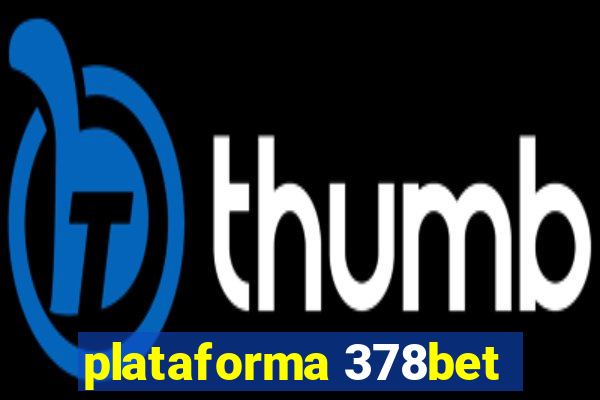 plataforma 378bet