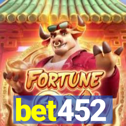 bet452