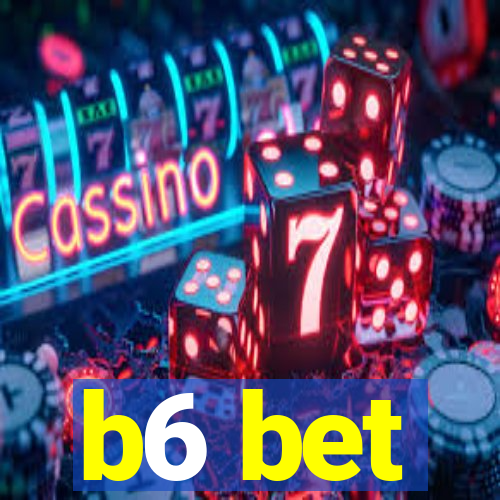 b6 bet