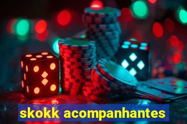 skokk acompanhantes