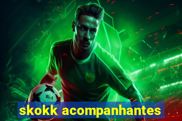 skokk acompanhantes