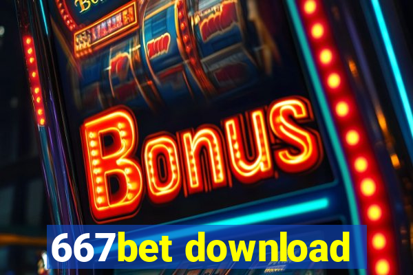 667bet download