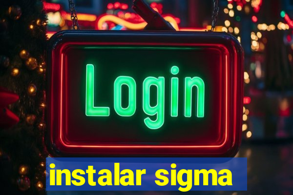 instalar sigma