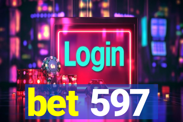 bet 597