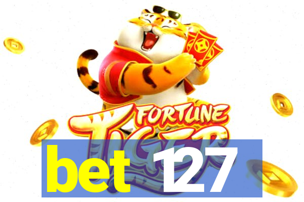 bet 127