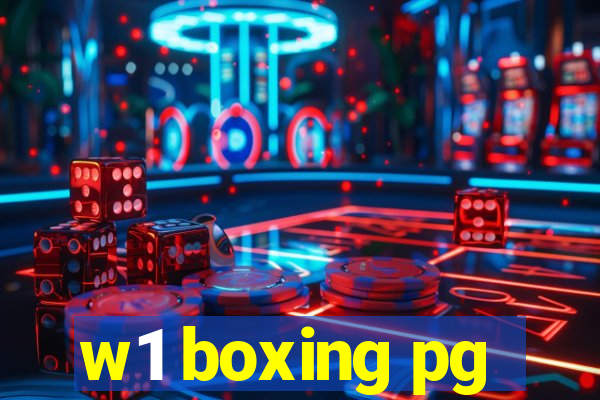 w1 boxing pg