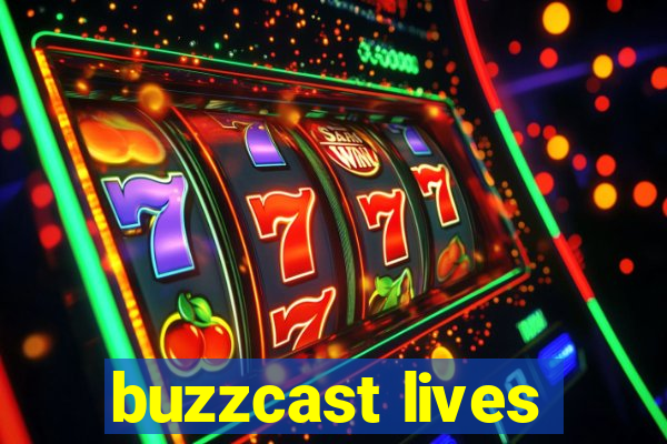 buzzcast lives