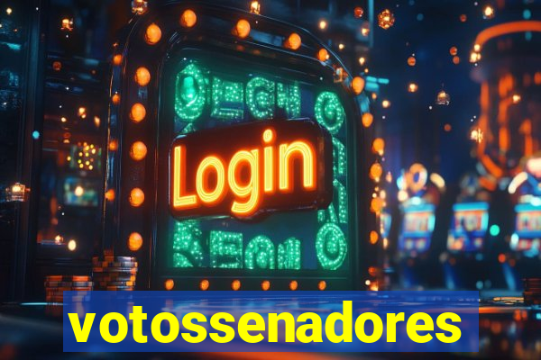 votossenadores