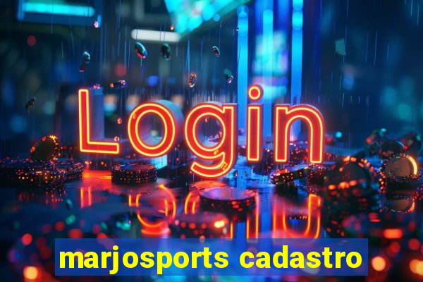 marjosports cadastro