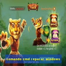 comando cmd reparar windows