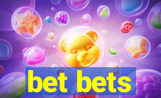 bet bets