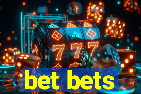 bet bets