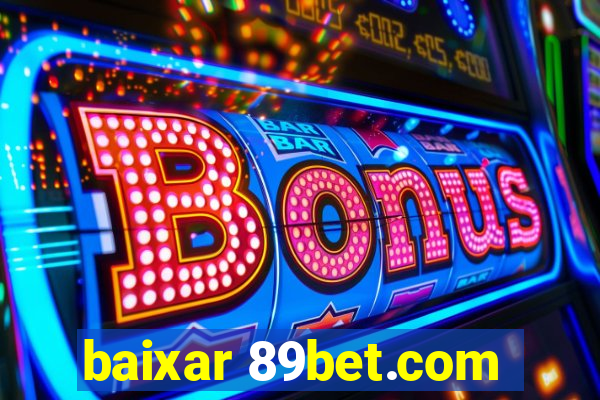 baixar 89bet.com