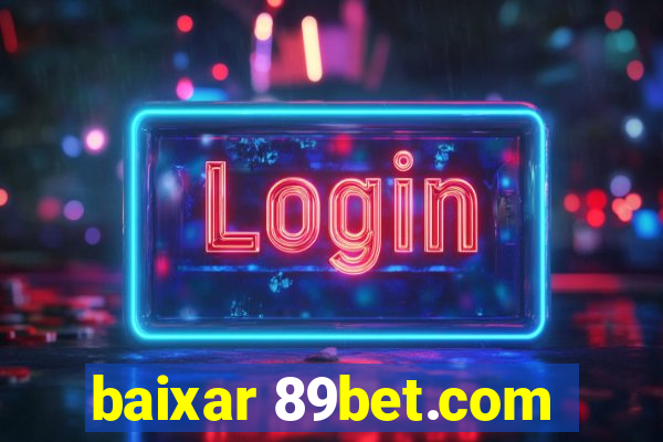 baixar 89bet.com