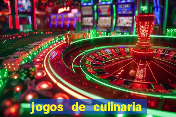 jogos de culinaria da sara