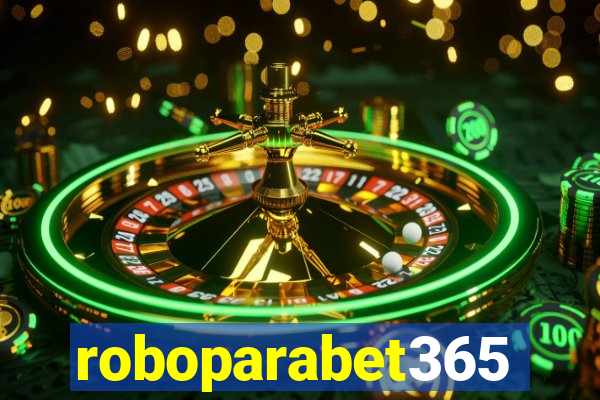 roboparabet365