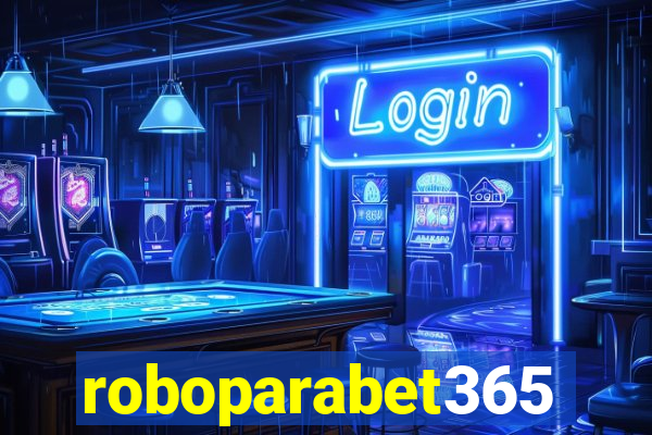 roboparabet365