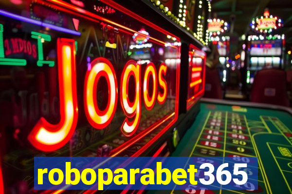 roboparabet365