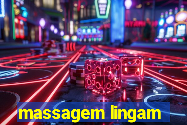 massagem lingam