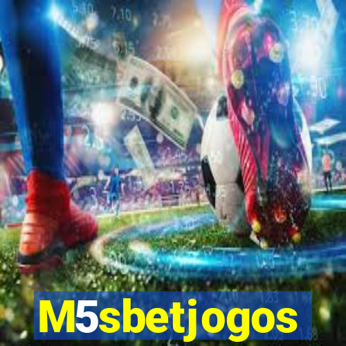 M5sbetjogos