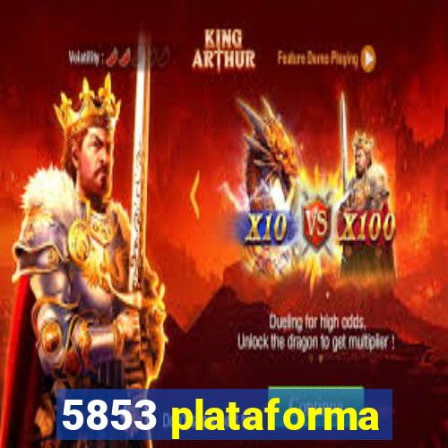 5853 plataforma