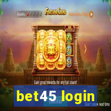 bet45 login