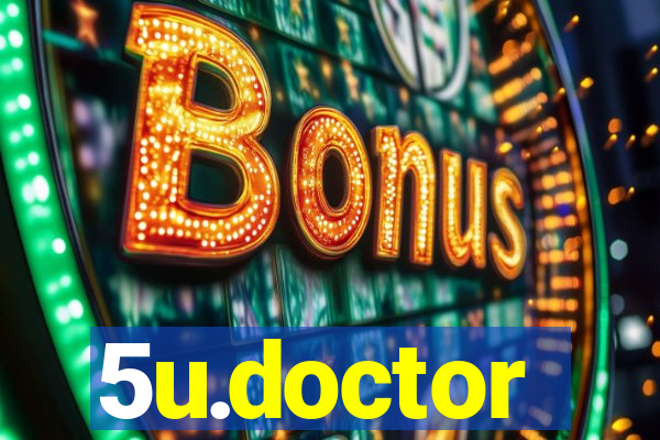 5u.doctor