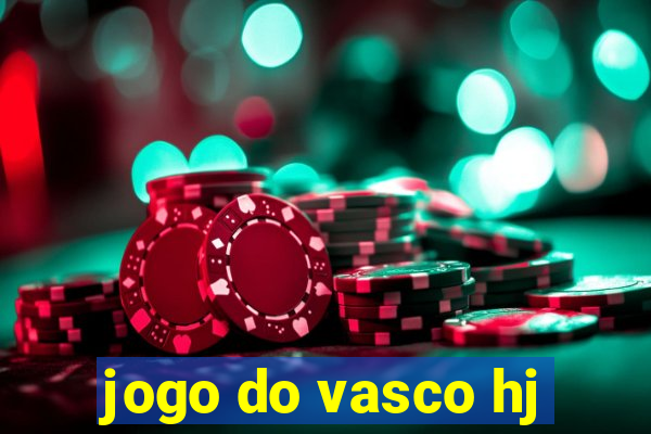 jogo do vasco hj