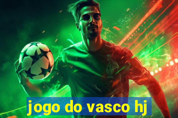 jogo do vasco hj