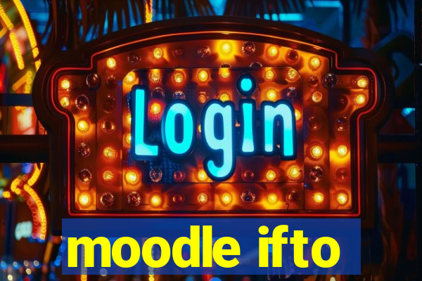 moodle ifto