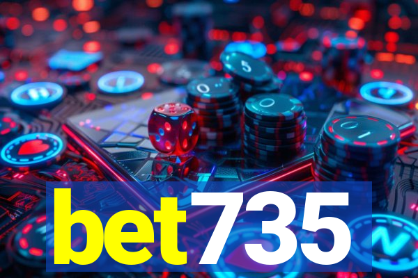 bet735