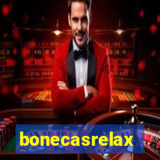 bonecasrelax