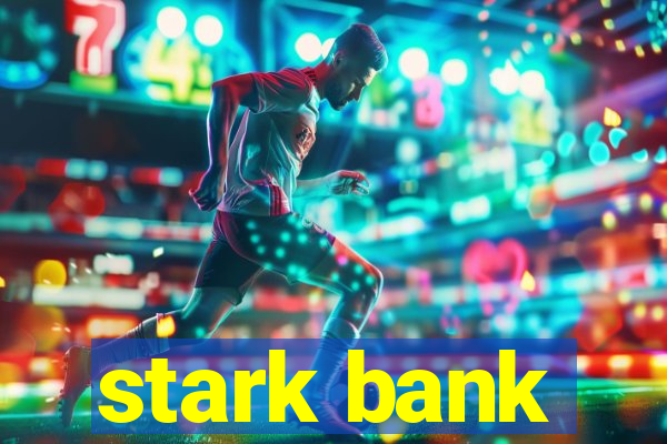 stark bank