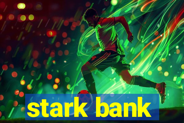 stark bank