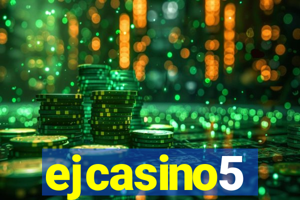 ejcasino5