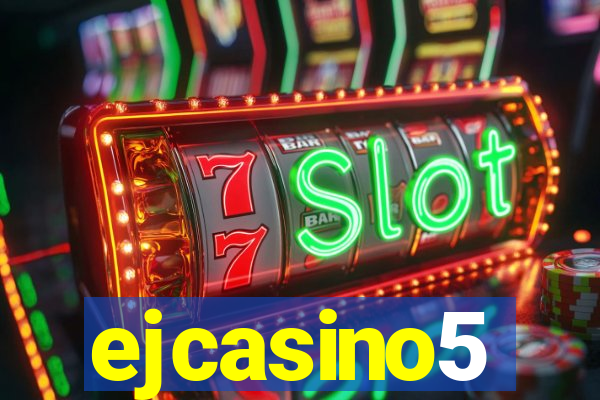 ejcasino5