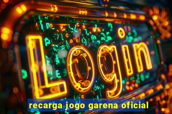 recarga jogo garena oficial