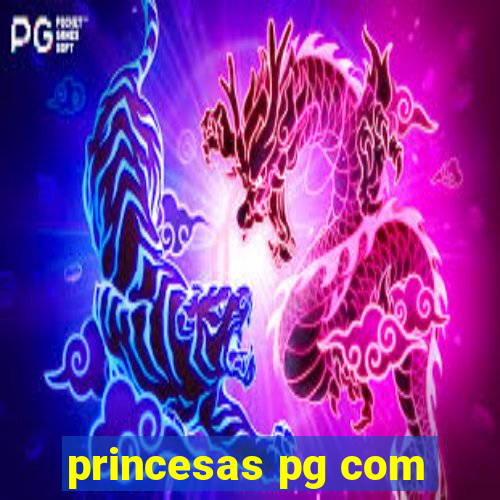 princesas pg com