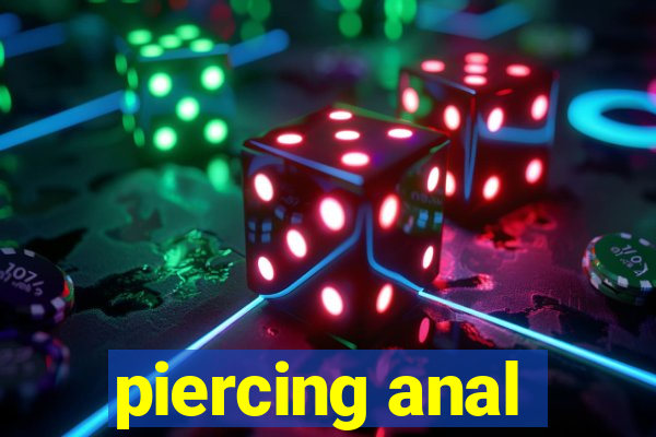 piercing anal