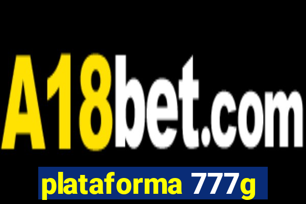 plataforma 777g